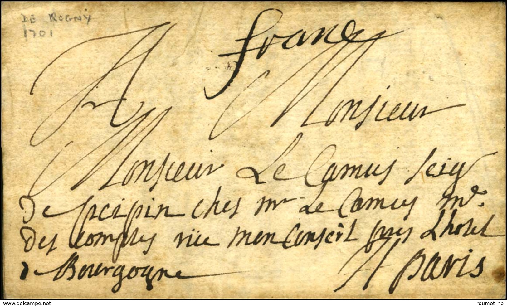'' Franc '' Sur Lettre Avec Texte Daté De Rogny Le 13 Juillet 1701 Pour Paris. - TB. - Otros & Sin Clasificación