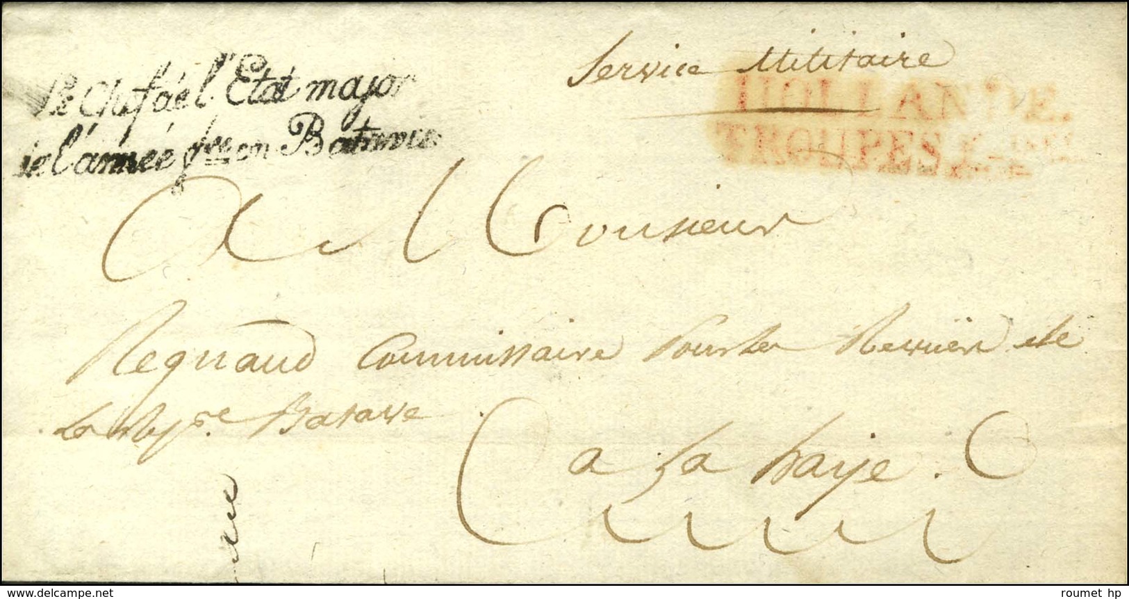 HOLLANDE / TROUPES Faises Rouge + Griffe Le Chef à L'Etat Major / De L'Armée Fce En Batavie Sur Lettre En Franchise Adre - Sellos De La Armada (antes De 1900)