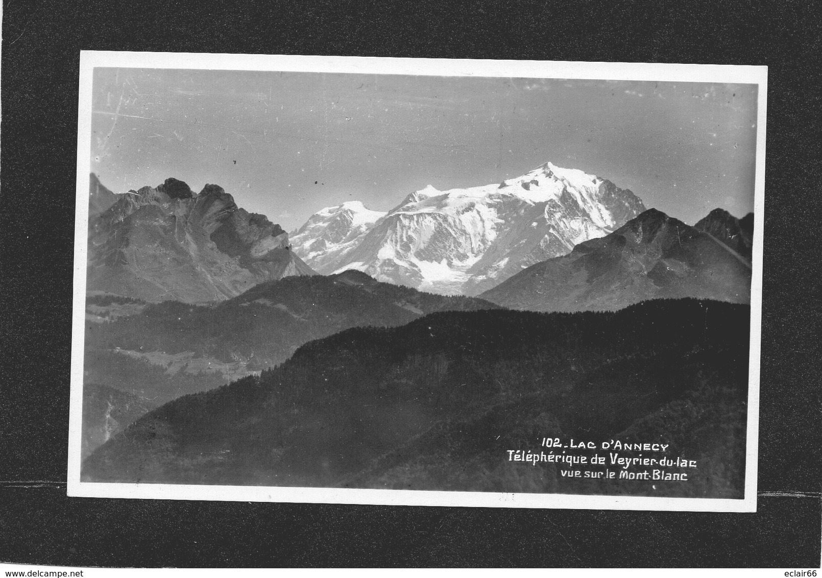 74 - Lac D'annecy - Teleferique Du Veyrier Du Lac - Vue Sur Le Mont Blanc -CPA Année 1945 Tampon Le Téléphérique - Veyrier