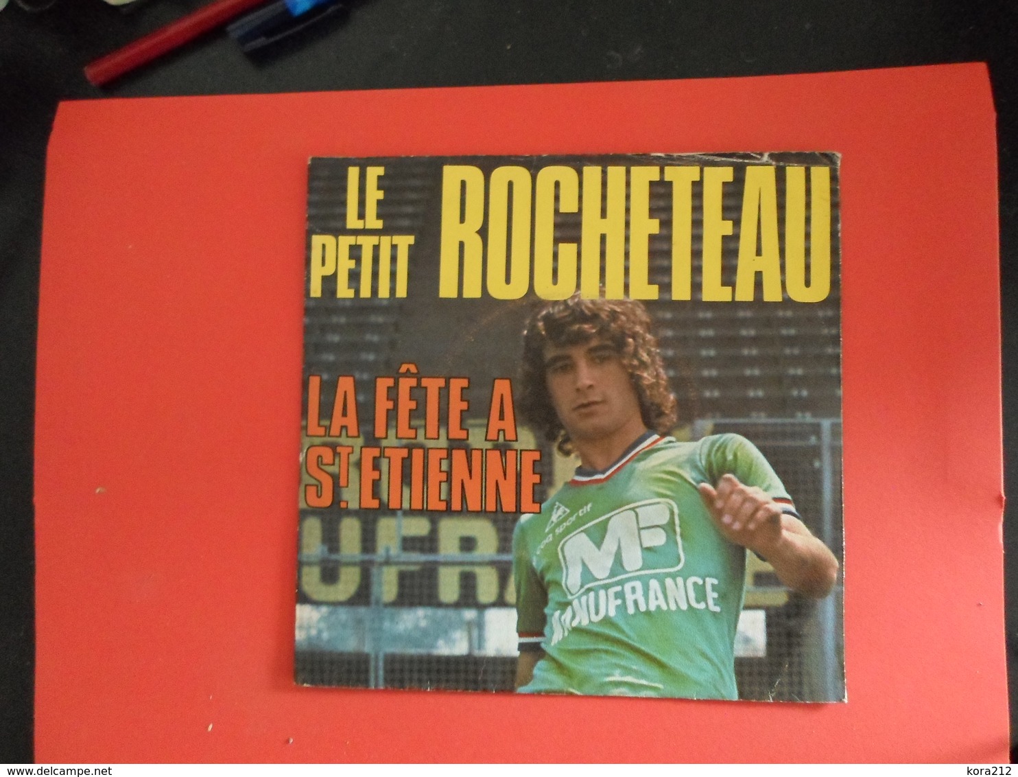 Vinyles 45 T  Le Petit  Rocheteau  La Fête à St Etienne  Chanté Par Monty - Collectors