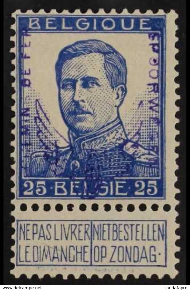 RAILWAY PARCEL STAMP 1915 25c Ultramarine, Large Head, With "Winged Wheel" Handstamp, Mi 51, SG P163, Fine Mint, Signed  - Andere & Zonder Classificatie