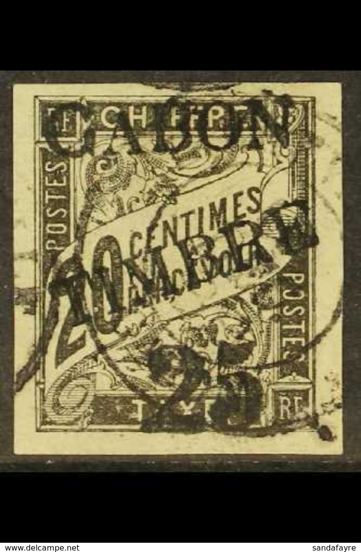 GABON 1889 "25" On 20c Black "GABON TIMBRE" Overprint On Postage Due, Yvert 13, SG 13, Fine Used, Four Large Margins, Ex - Sonstige & Ohne Zuordnung