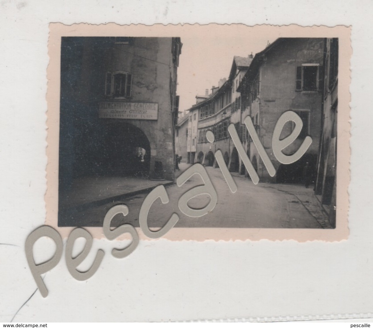 PHOTOGRAPHIE ORIGINALE NOTEE ANNECY : LA RUE SAINTE CLAIRE 30 X 46 - ALIMENTATION GENERALE CLAUDE GONDRET FELIX POTIN - Plaatsen