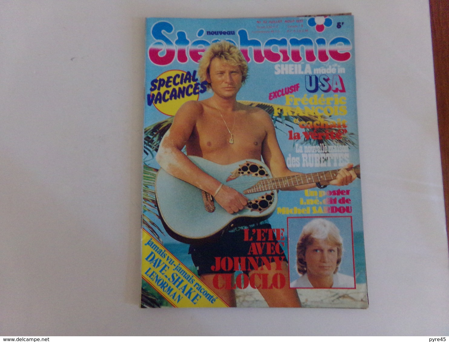 Revue " Stéphanie " N° 32 , 1977, " Dave, Il était Une Fois , Serge Lama, Martin Circus ... " - People