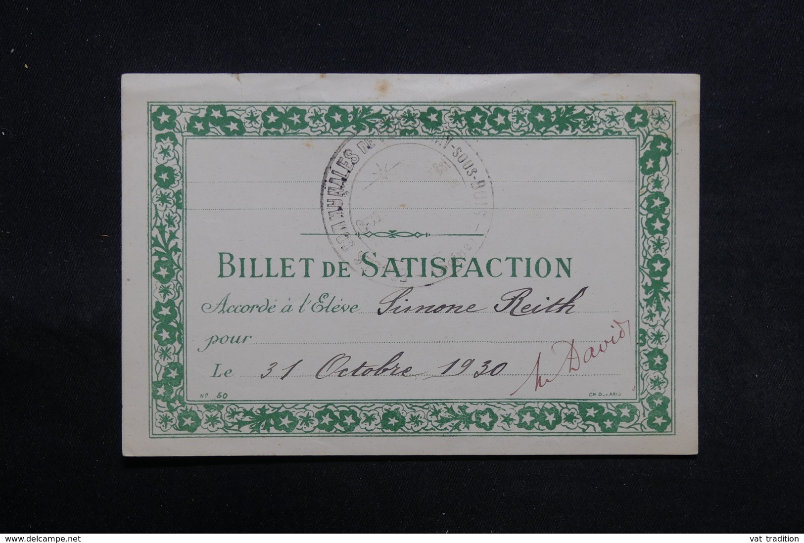 FRANCE - Lot De 6 Billets De Satisfactions Période 1930 / 31 - L 31296 - Diplômes & Bulletins Scolaires