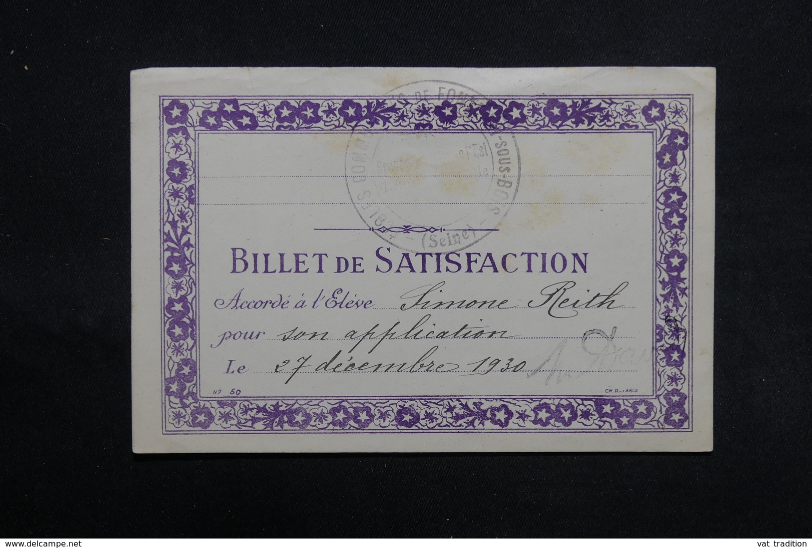 FRANCE - Lot De 6 Billets De Satisfactions Période 1930 / 31 - L 31296 - Diplômes & Bulletins Scolaires