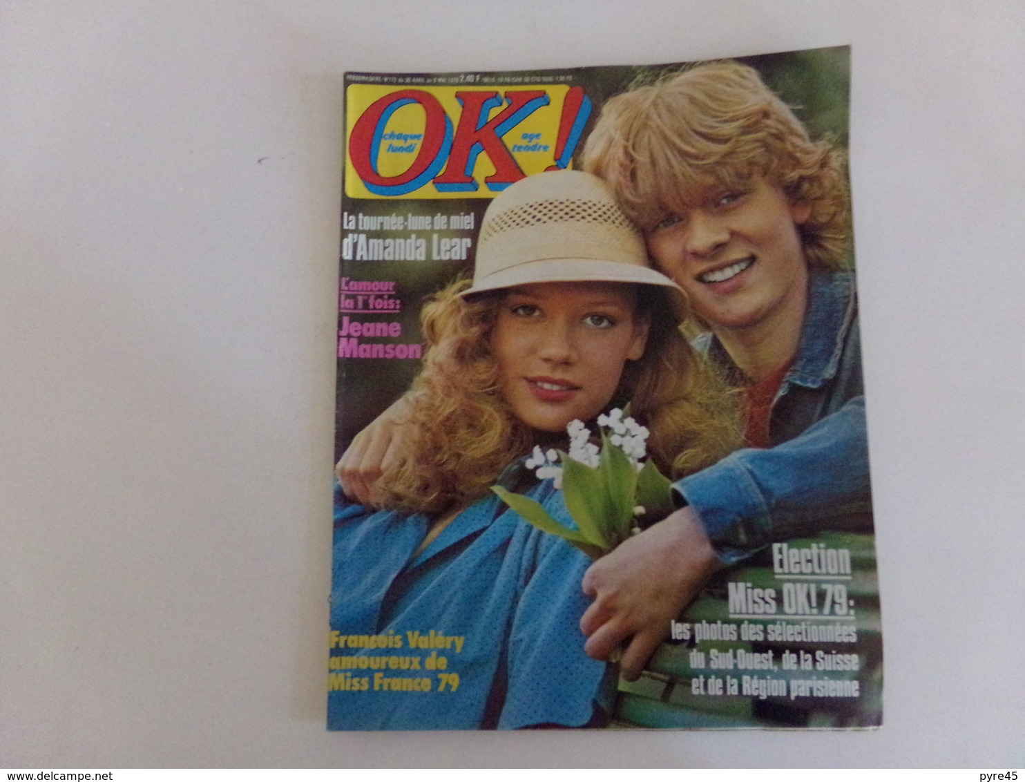 Revue " Ok Age Tendre " N° 172, 1979. " François Valéry, Amanda Lear, Rod Stewart ... " - People