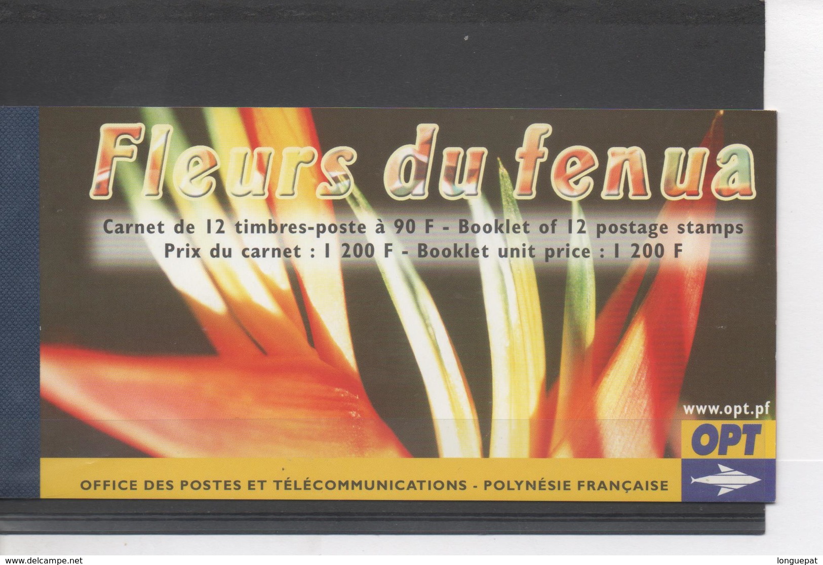 POLYNESIE Française - Flore - Fleurs Du Fenua (terre, Territoire, île, En Tahitien) - Orchidée, Tiaré, Bougainvlllé, - Libretti