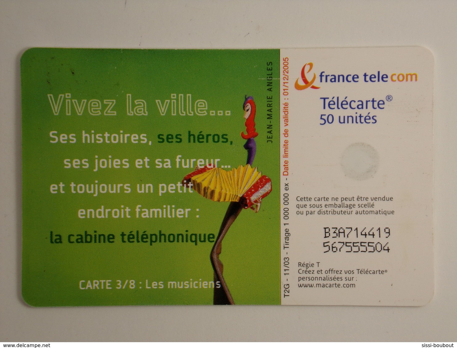 Télécarte - Vivez La Ville... - Tirage 1000000 Ex. - 2003 - Carte N°3/8 Les Musiciens - Other & Unclassified