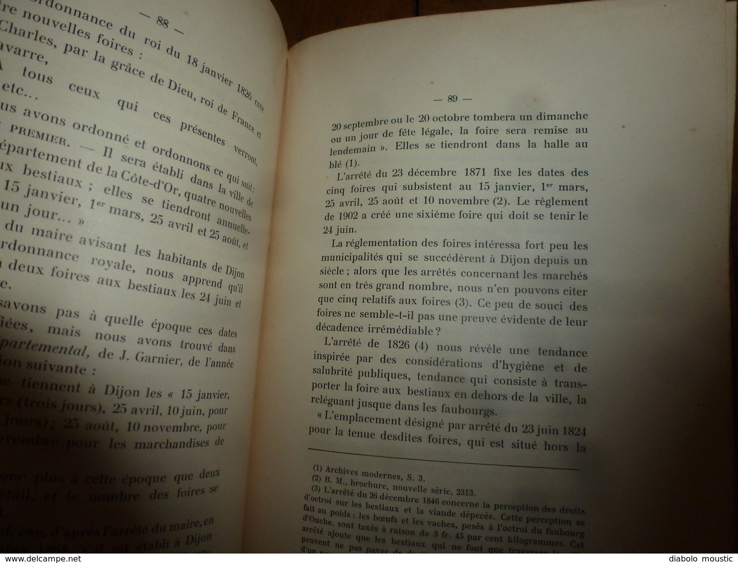 1905 Les Foires et Marchés à Dijon , évol. depuis les origines  ( dont parties écrites dans le français de l'époque);etc