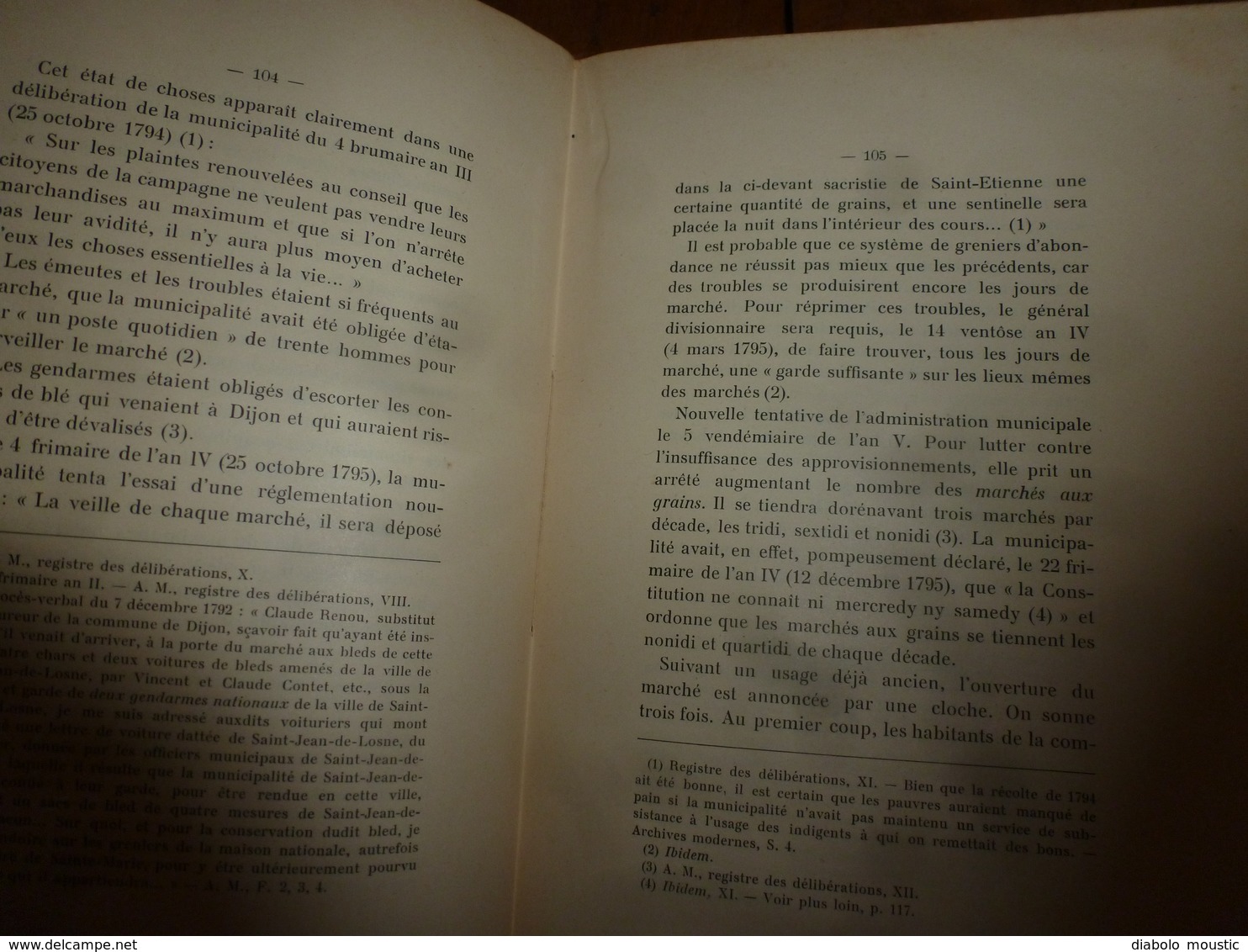 1905 Les Foires et Marchés à Dijon , évol. depuis les origines  ( dont parties écrites dans le français de l'époque);etc