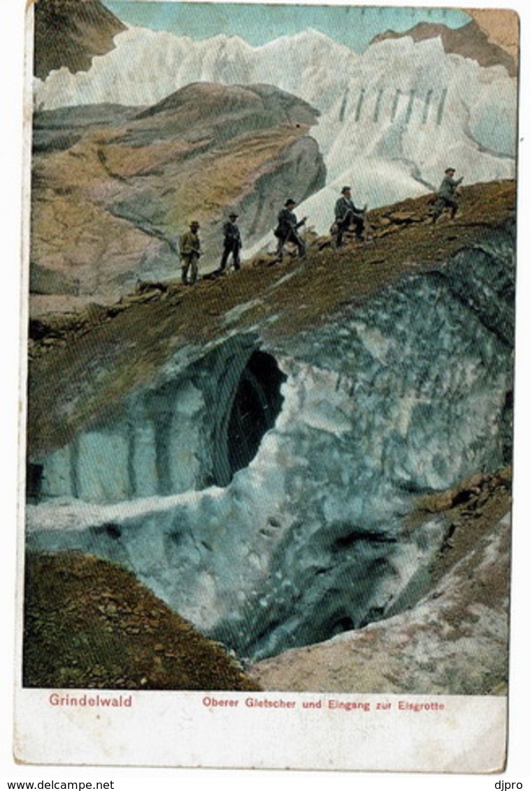 Grindelwald  Obere Gietscher Und Eingang Zur Eisgrotte - Alpinisme