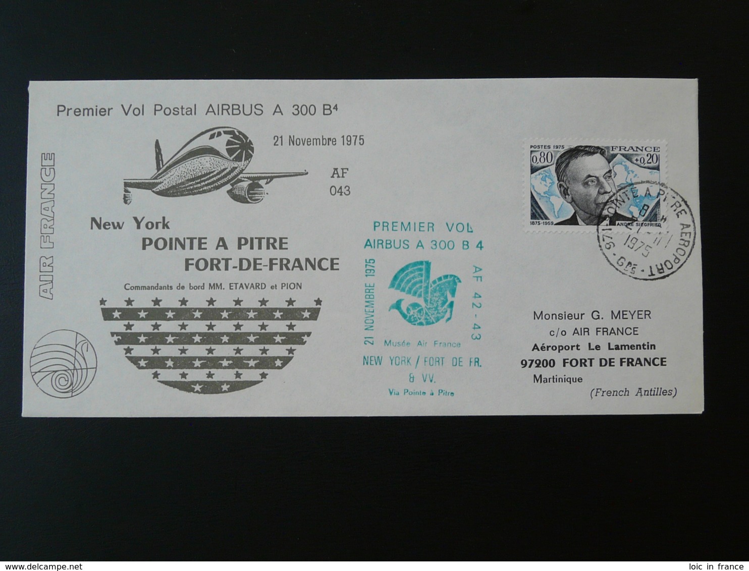 Lettre Premier Vol First Flight Cover New York - Guadeloupe - Martinique Airbus A300 Air France 1975 (ex 2) - 1960-.... Lettres & Documents