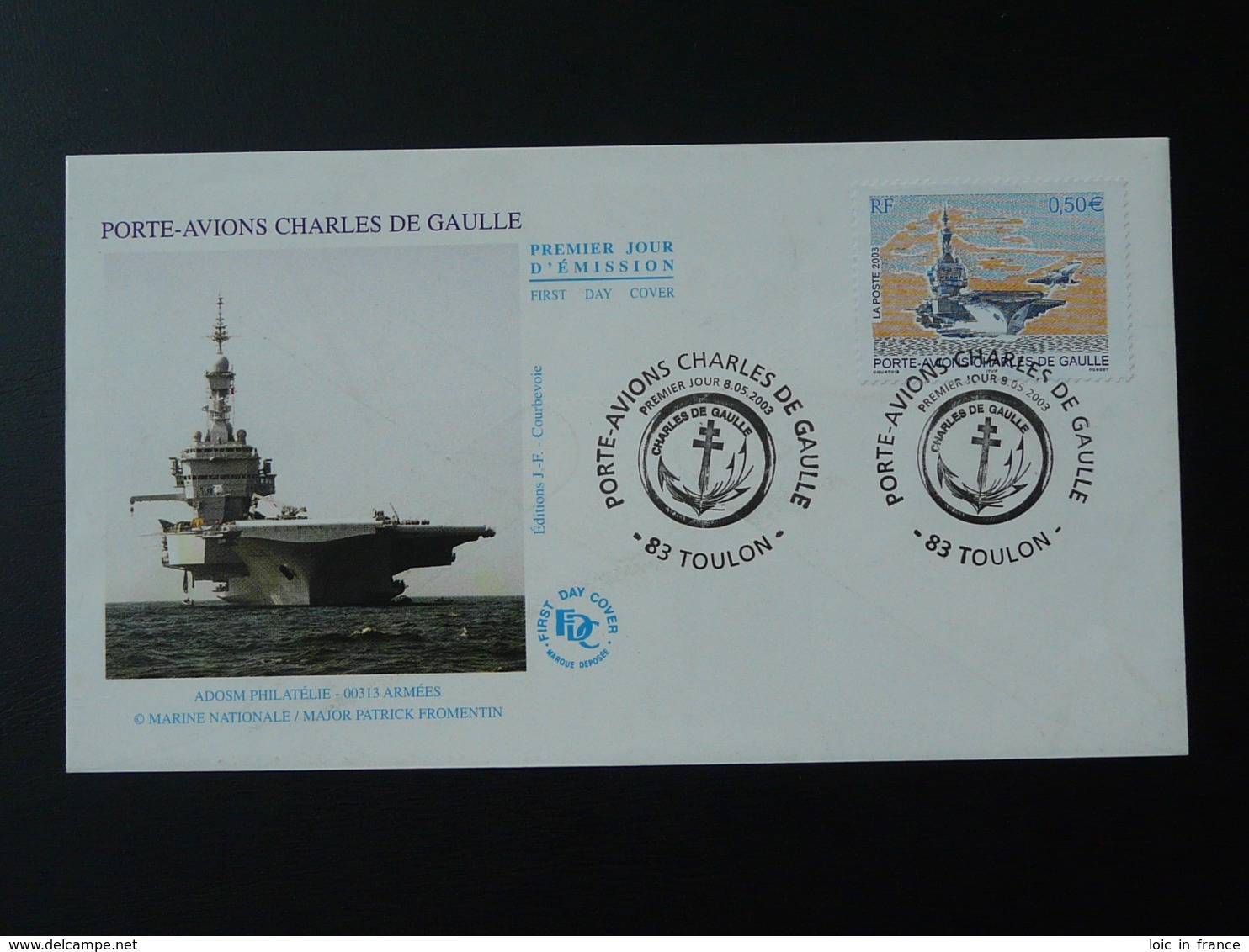 FDC Porte Avions Aircraft Carrier Charles De Gaulle Toulon 2003 - Boten