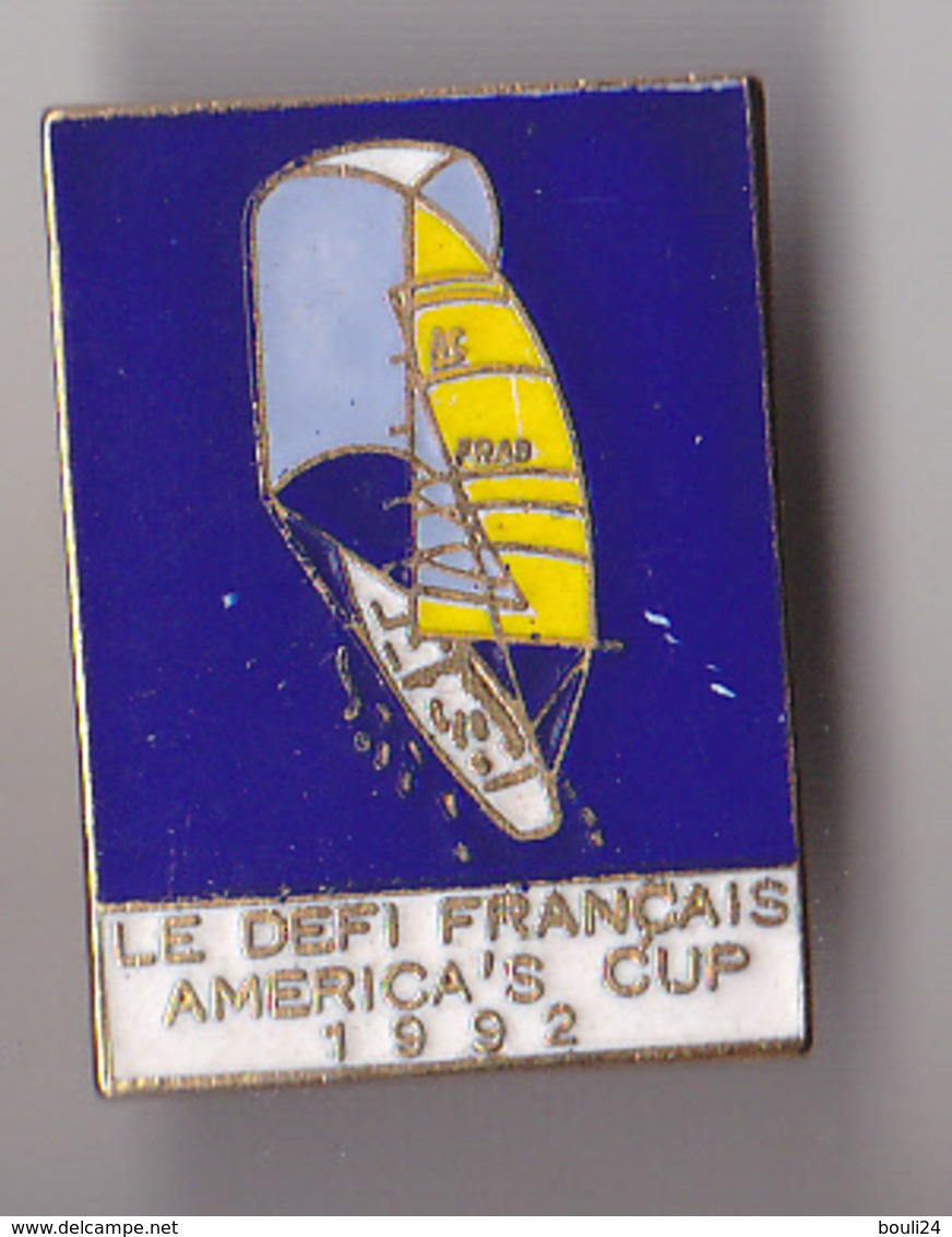 PIN'S THEME SPORT  VOILE  LE DEFI FRANCAIS  AMERICA'S CUP 1992 - Voile