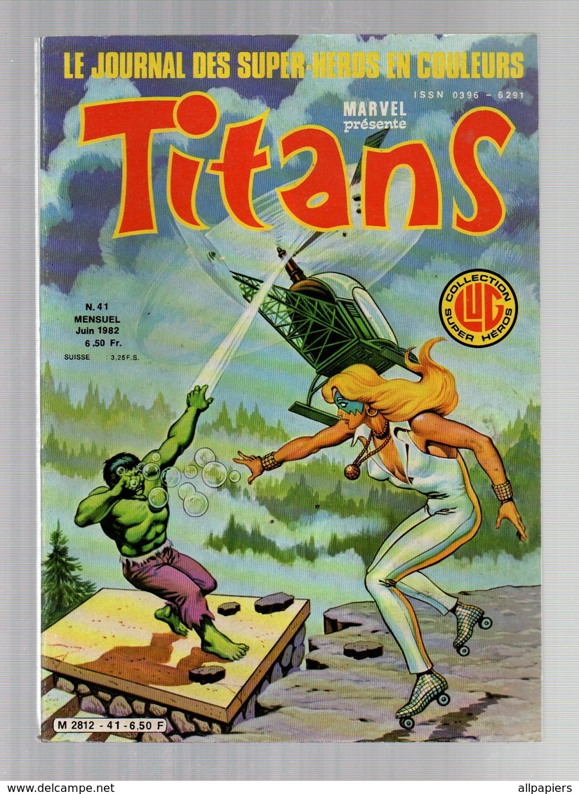 Titans N°41 La Guerre Des étoiles - Machine-Man - Mikros - Dazzler - Les Cosmos Les Galaxies De 1982 - Titans