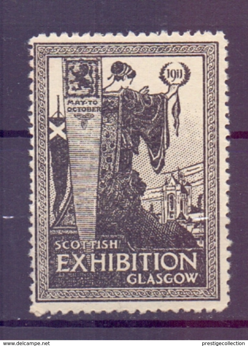 CINDERELLA ERINNOFILIA SCOTTISH EXHIBITION GLASGOW 1911   (GIUGN1900B68) - Erinnofilia