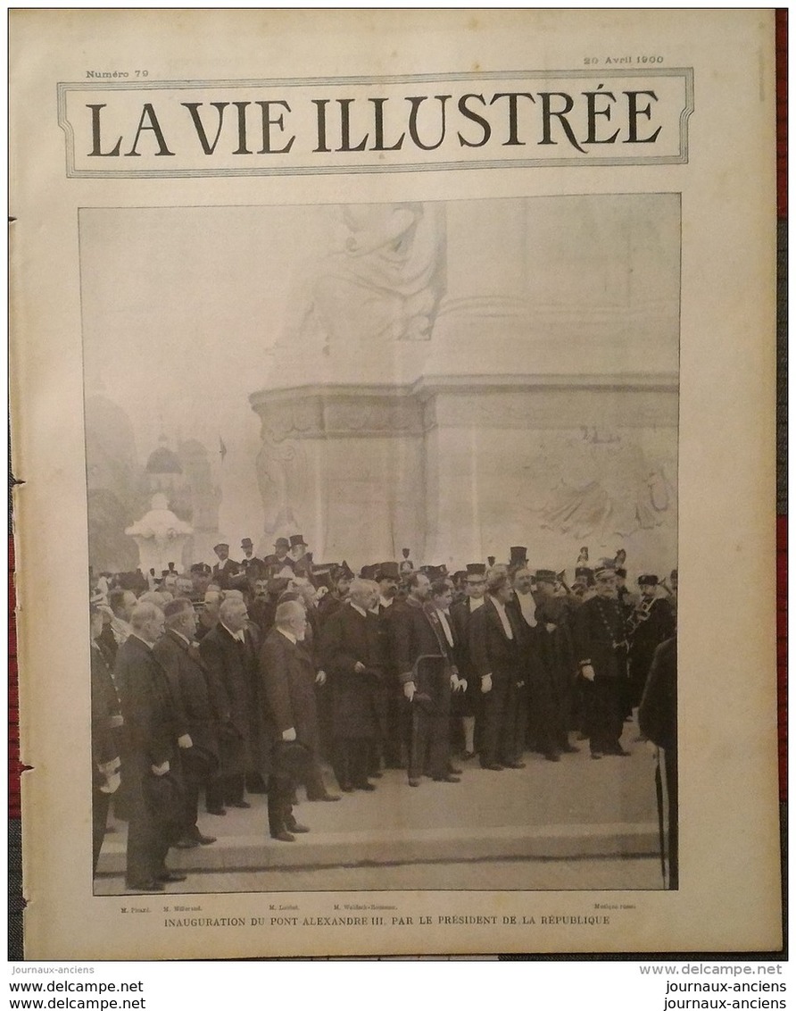 1900 PARIS INAUGURATION DU PONT ALEXANDRE III - LES GRANDS ORGANISATEURS DE L'EXPOSITION UNIVERSELLE - Revues Anciennes - Avant 1900