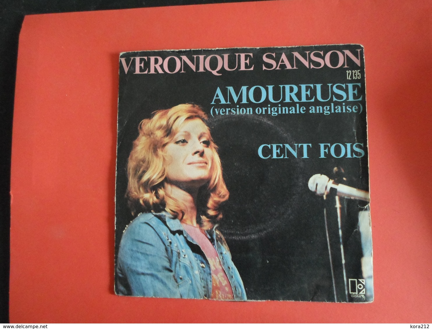 VINYLES   45 T  Veronique Sanson  Amoureuse   Cent Fois - Disco, Pop