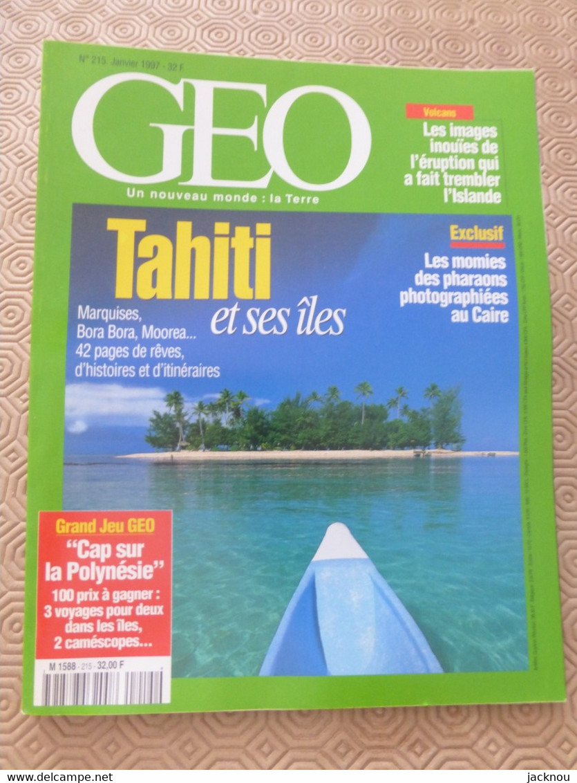 GEO Un Nouveau Monde  N°215  -tahiti Et Ses Iles- - Géographie