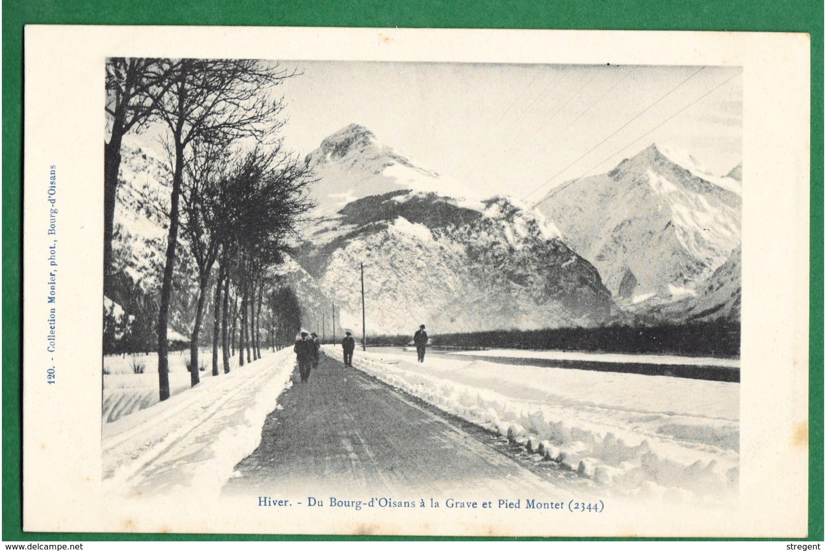 38 - Hiver - Du Bourg-d'Oisans à La Grave Et Pied Montet - Bourg-d'Oisans