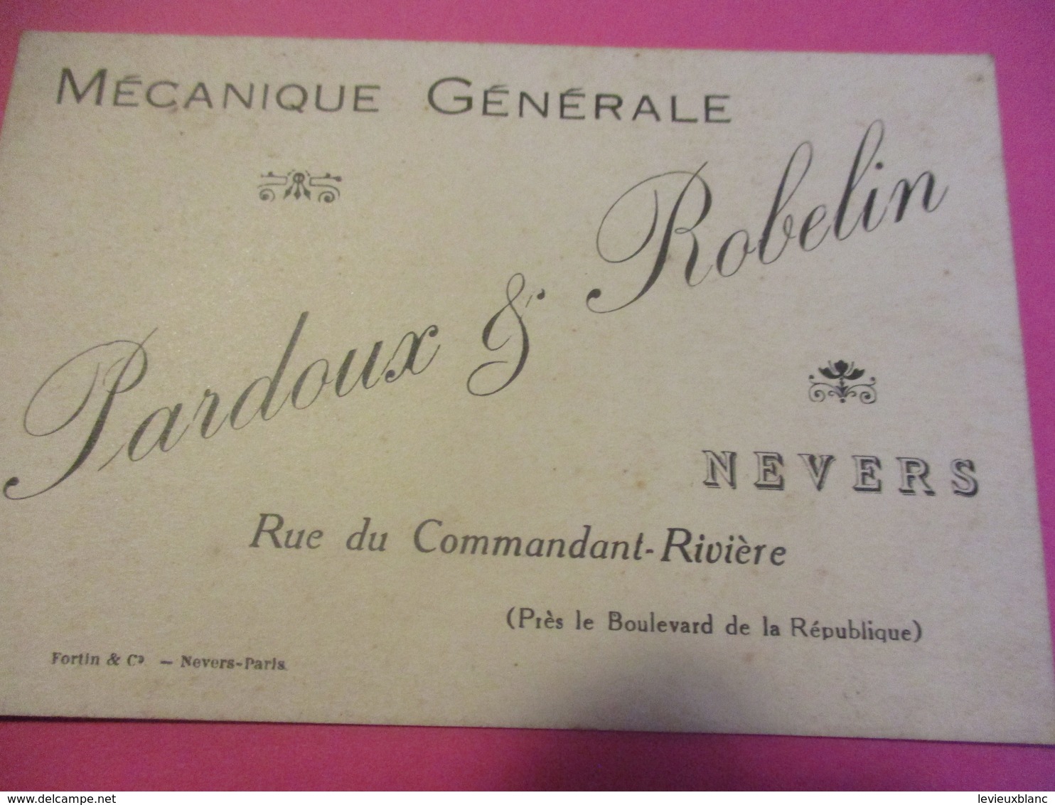 Carte Commerciale/Mécanique Générale / PARDOUX ROBELIN/ Rue Du Commandant Riviére/ NEVERS Vers 1910-1930       CAC141 - Autres & Non Classés