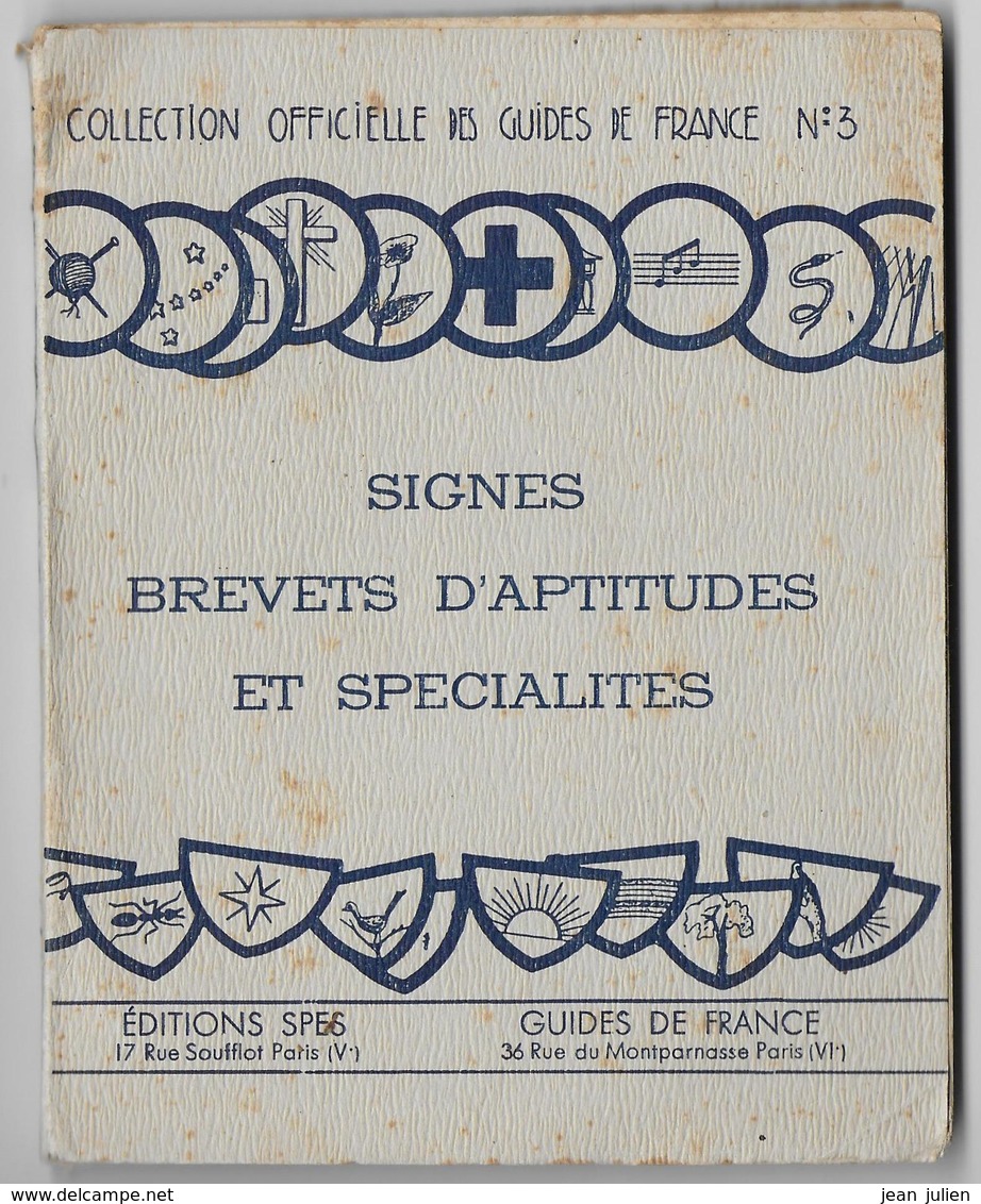 SCOUTISME   -  GUIDES  De FRANCE  - Signes -  Brevets D'aptitudes Et Spécialités  - - Scoutisme