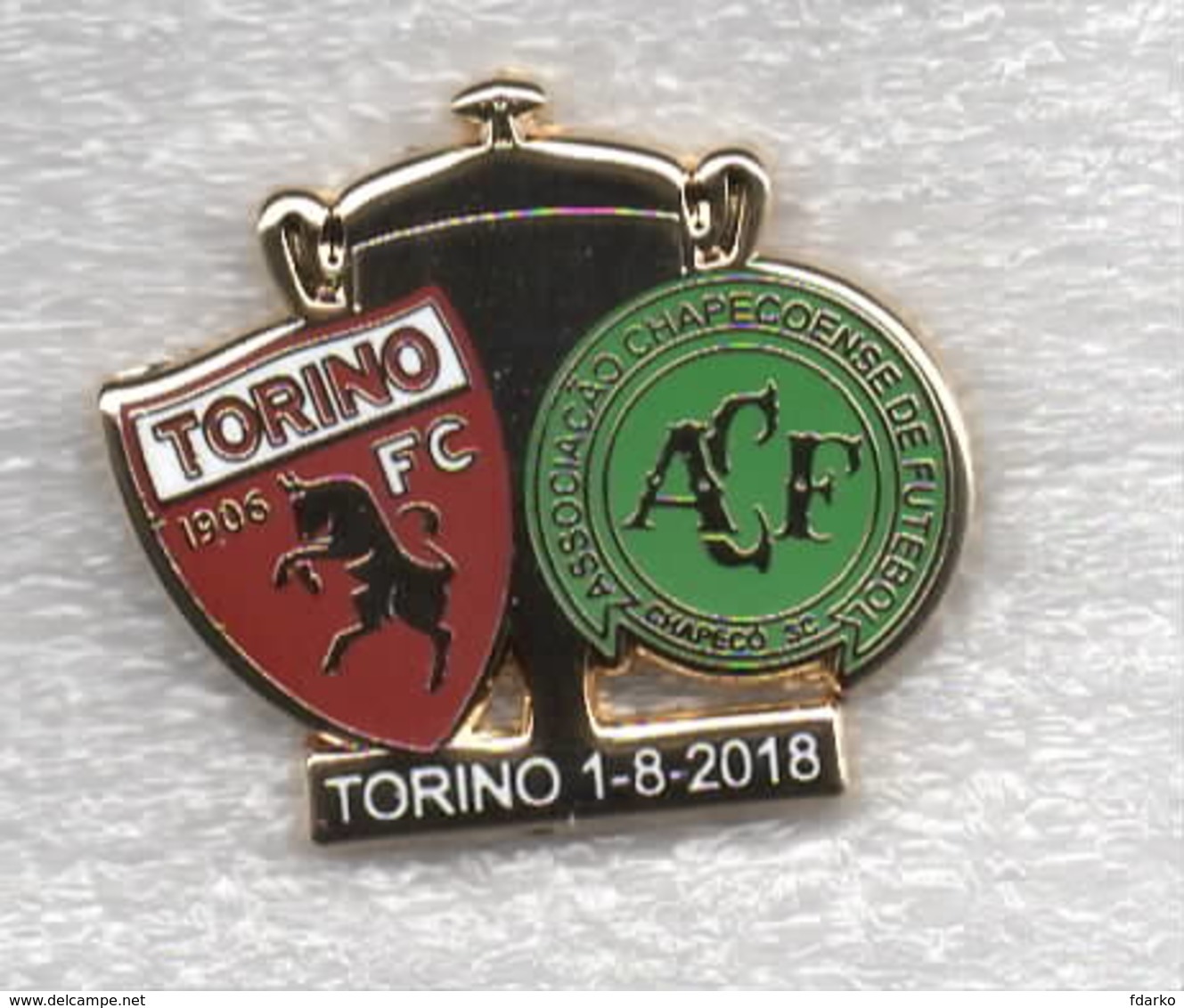 1-8-2018 Torino Chapecoense Brasile Calcio Distintivi Pins FootBall Soccer Pin Spilla - Calcio