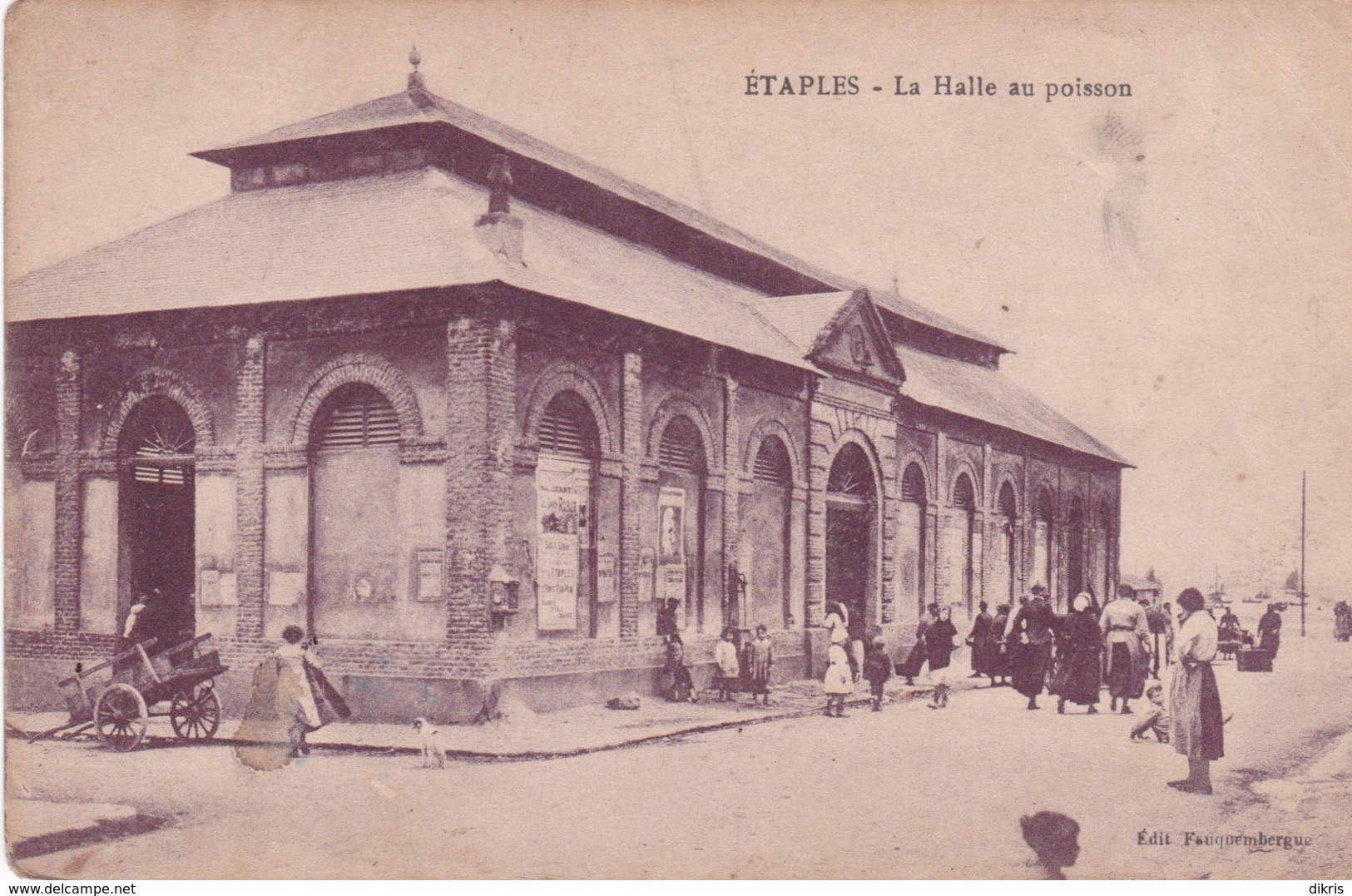 62-ÉTAPLES-LA HALLE AU POISSON-ANIMÉE - Etaples