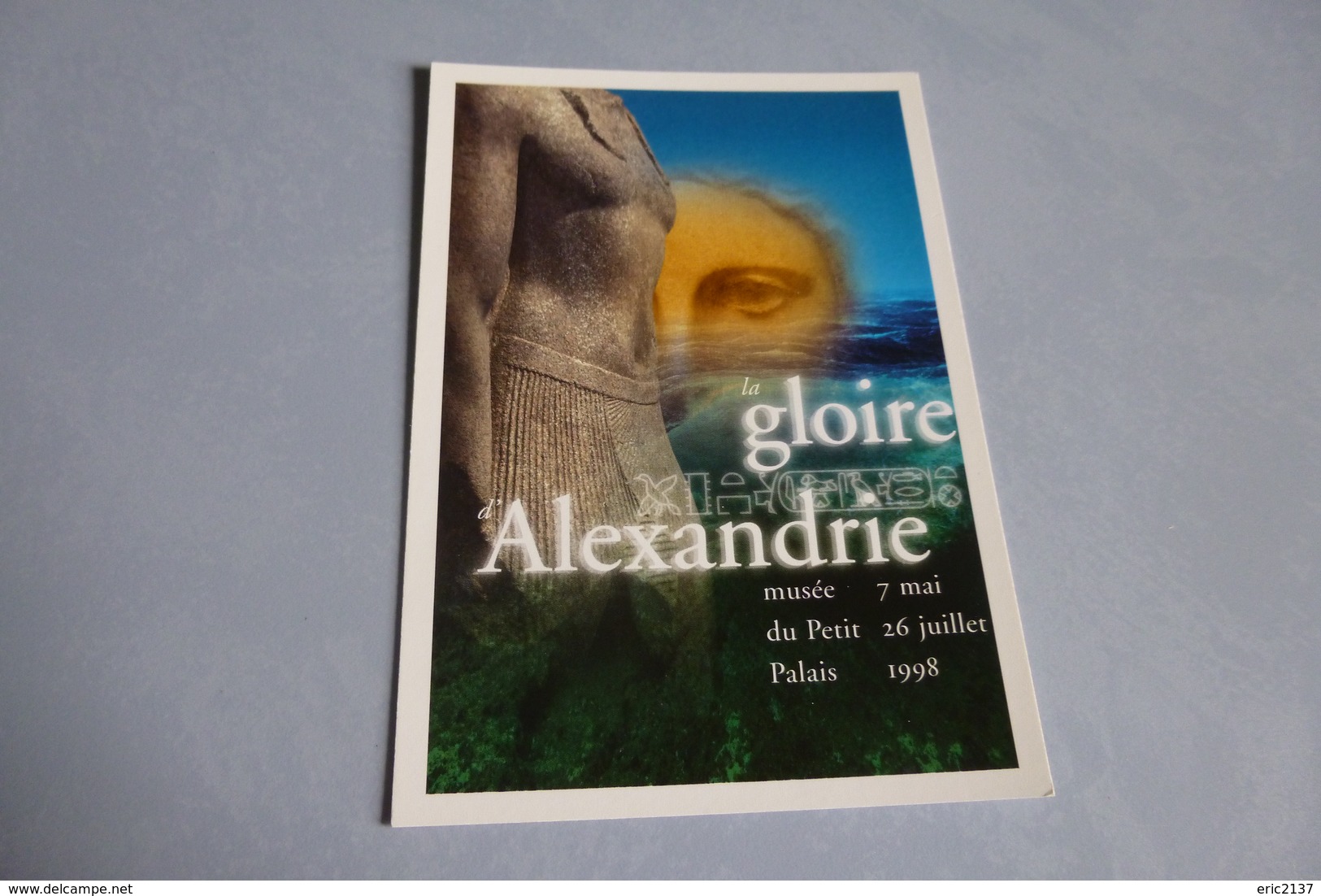 A LA GLOIRE D'ALEXANDRIE ...MUSEE DU PETIT PALAIS ..07-1998 - Expositions