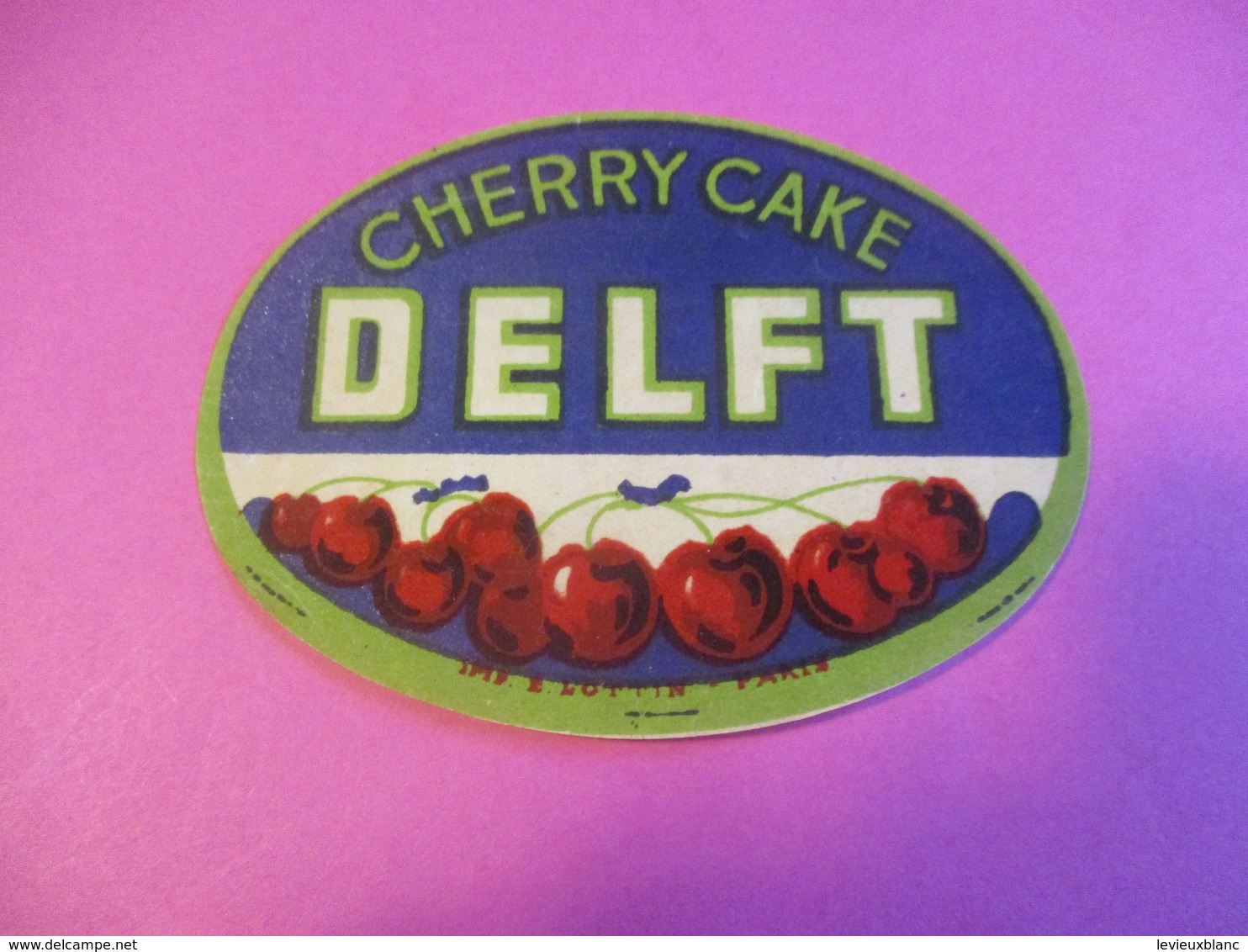Cake Aux Cerises/ DELFT/ Cherry Cake/Imp E LOTTIN / Paris/ Vers 1920-1930        ETIQ157 - Altri & Non Classificati