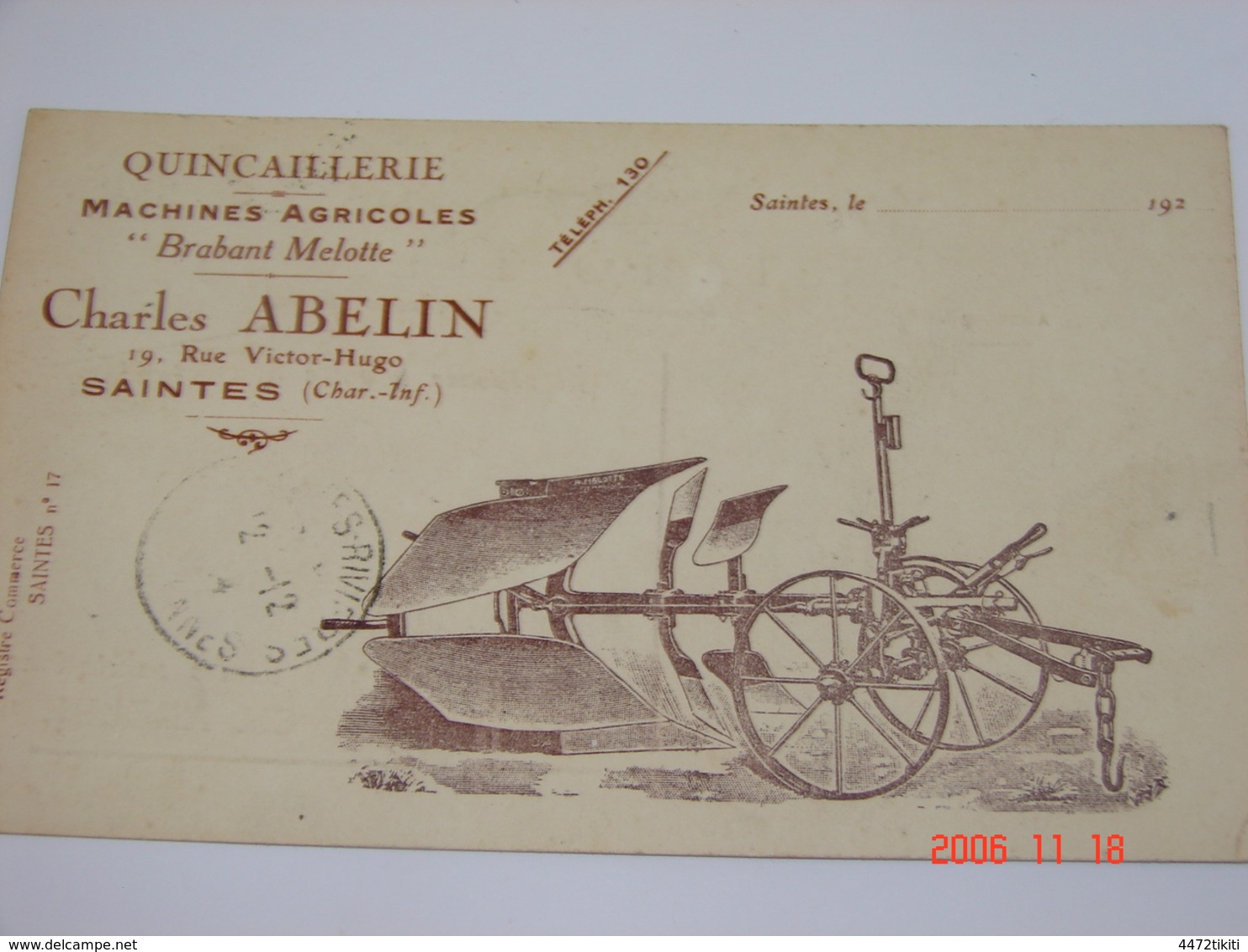 C.P.A.- Saintes (17) - Quincaillerie Abelin - Machines Agricoles "Brabant Melotte" - Rue Victor Hugo - 1924 -SUP (BO 89) - Saintes