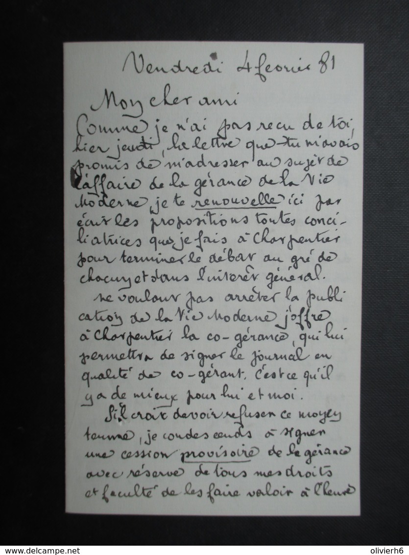 AUTOGRAPHE (V1907) EMILE BERGERAT (4 Vues)  4 Février 1881 Vers LOUIS LEGRAND La VIE MODERNE (Georges Charpentier) - Other & Unclassified