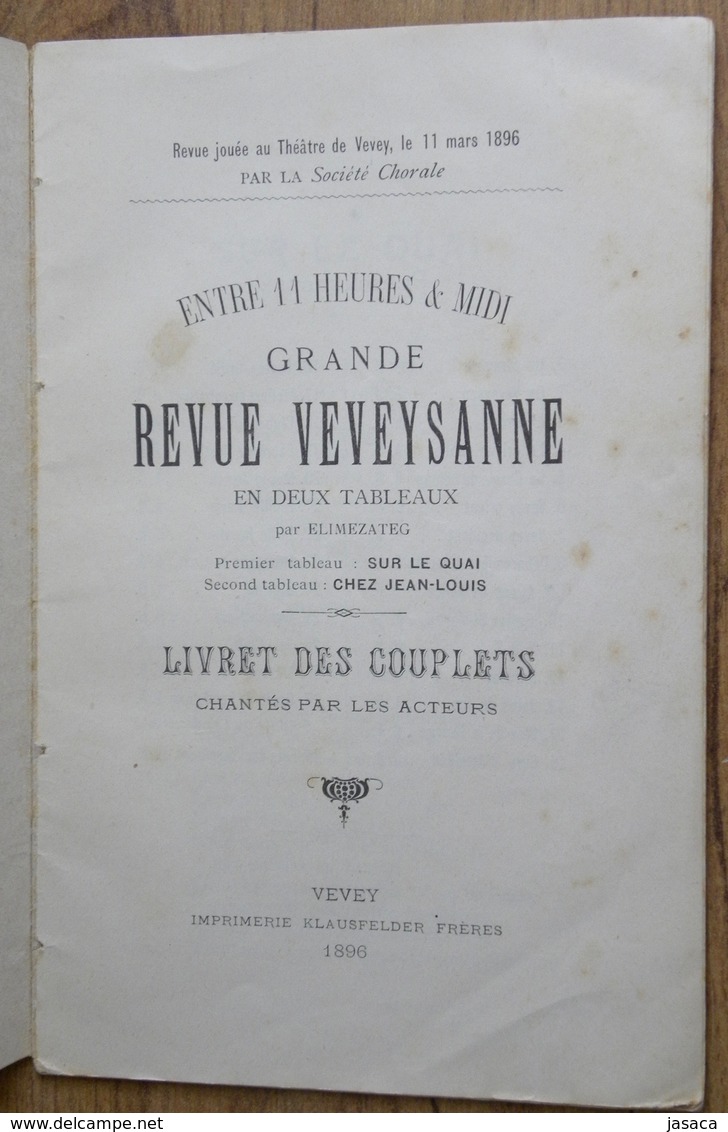 Théâtre) Grande Revue Veveysanne - Livret Des Couplets - Vevey 1896 - Autres & Non Classés