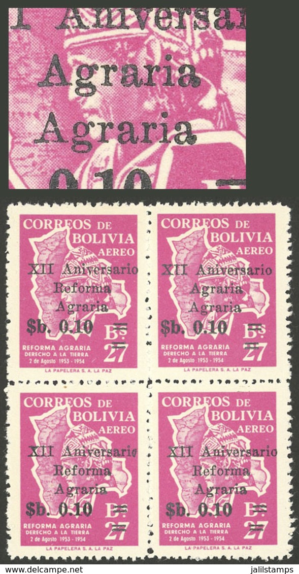 BOLIVIA: Sc.C261a, 1966 Agrarian Reform 10c. On 27B., Block Of 4, One With VARIETY: Agraria - Agraria" Instead Of "Refor - Bolivia