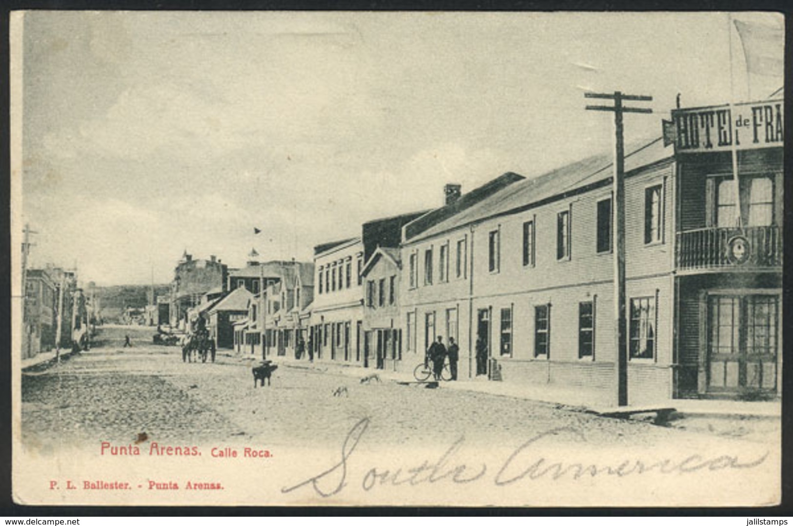 CHILE: PUNTA ARENAS: Roca Street (view Of HOTEL DE FRANCIA In One Corner), Ed. PL Ballester, Circa 1905, Minor Defec - Cile