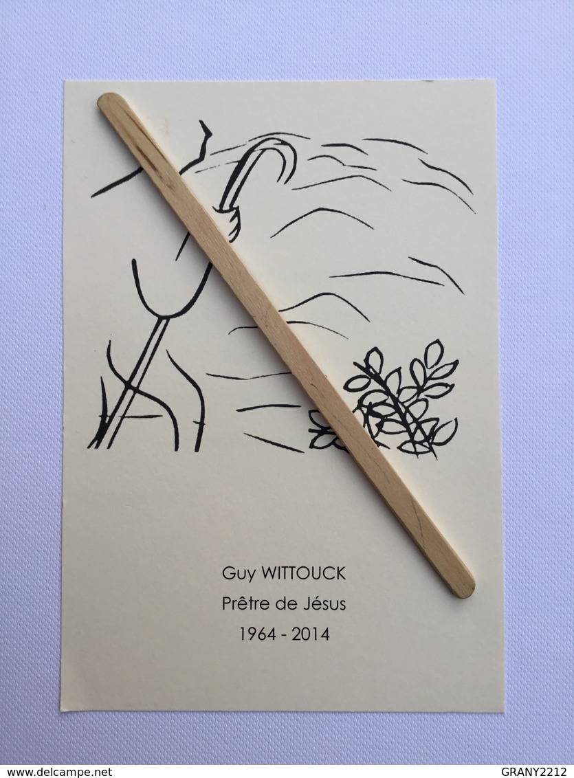 GENAPPE »GUY WITTOUCK 1964 - 2014 PRÊTRE ( Image Pieuse) Décès . - Genappe