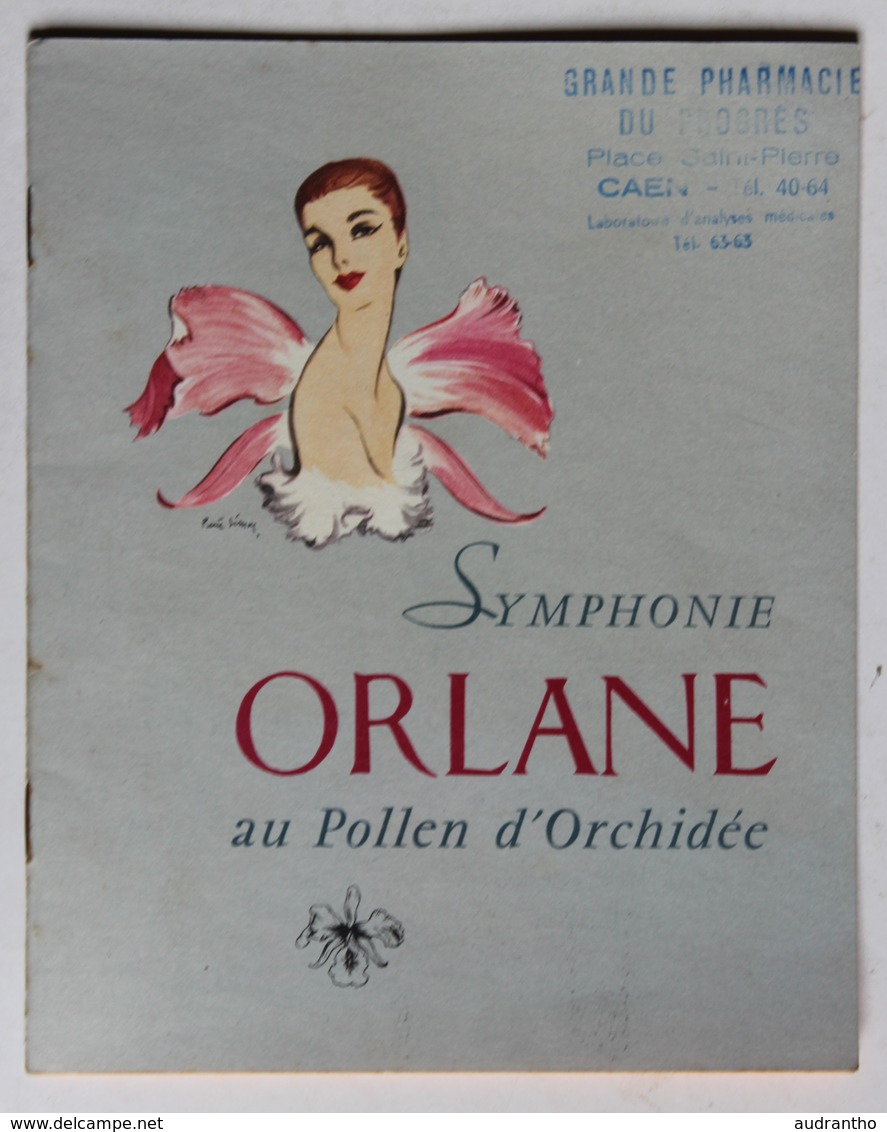 Symphonie Orlane Au Pollen D'orchidée Livret Publicitaire Années 50 Av. Georges V Paris Grande Pharmacie Du Progrès Caen - Autres & Non Classés