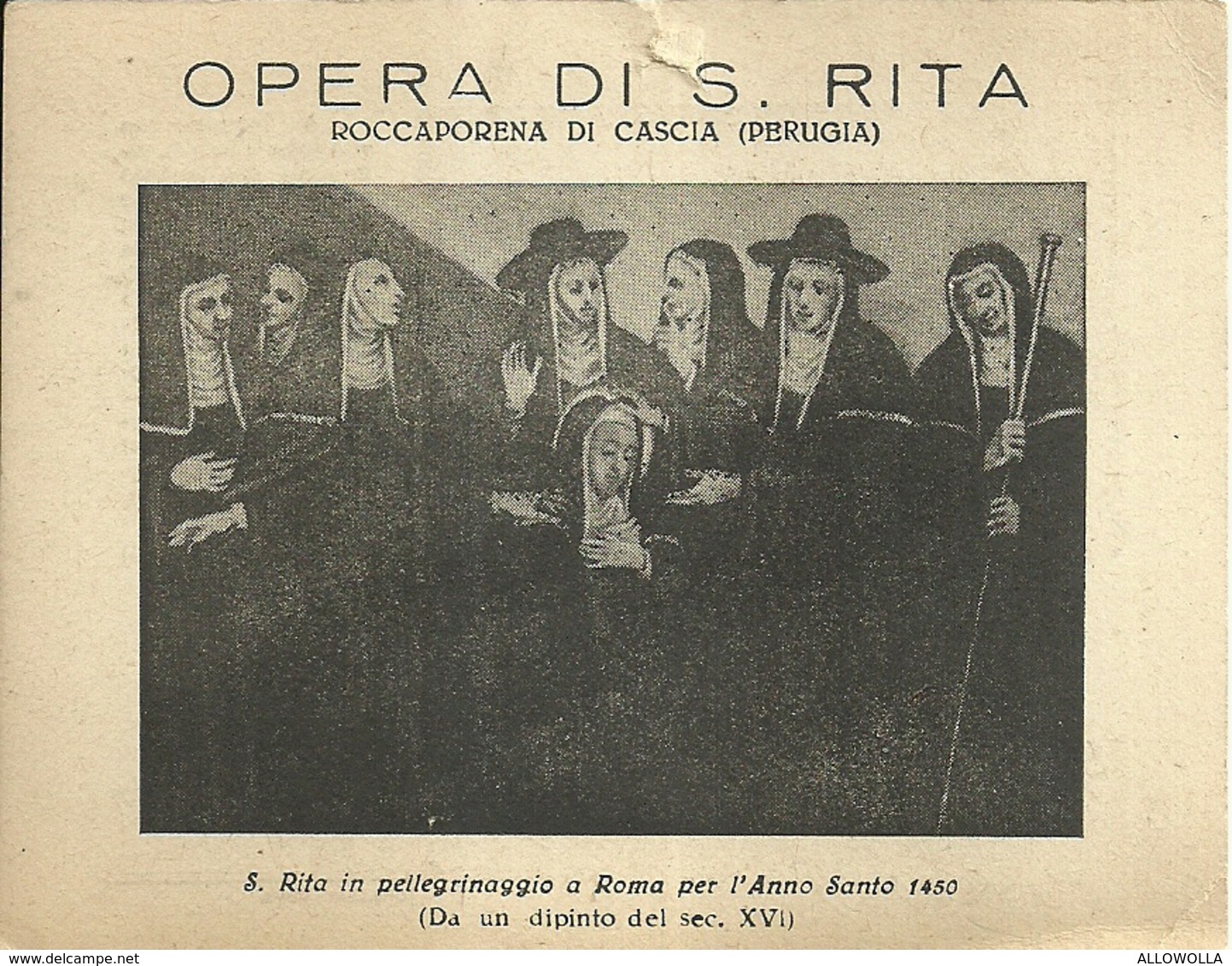 4090 "OPERA DI S. RITA-ROCCAPORENA DI CASCIA(PERUGIA)-TESSERA DI ASSOCIAZIONE PER L'ANNO SANTO 1950 "  ORIGINALE - Religione & Esoterismo