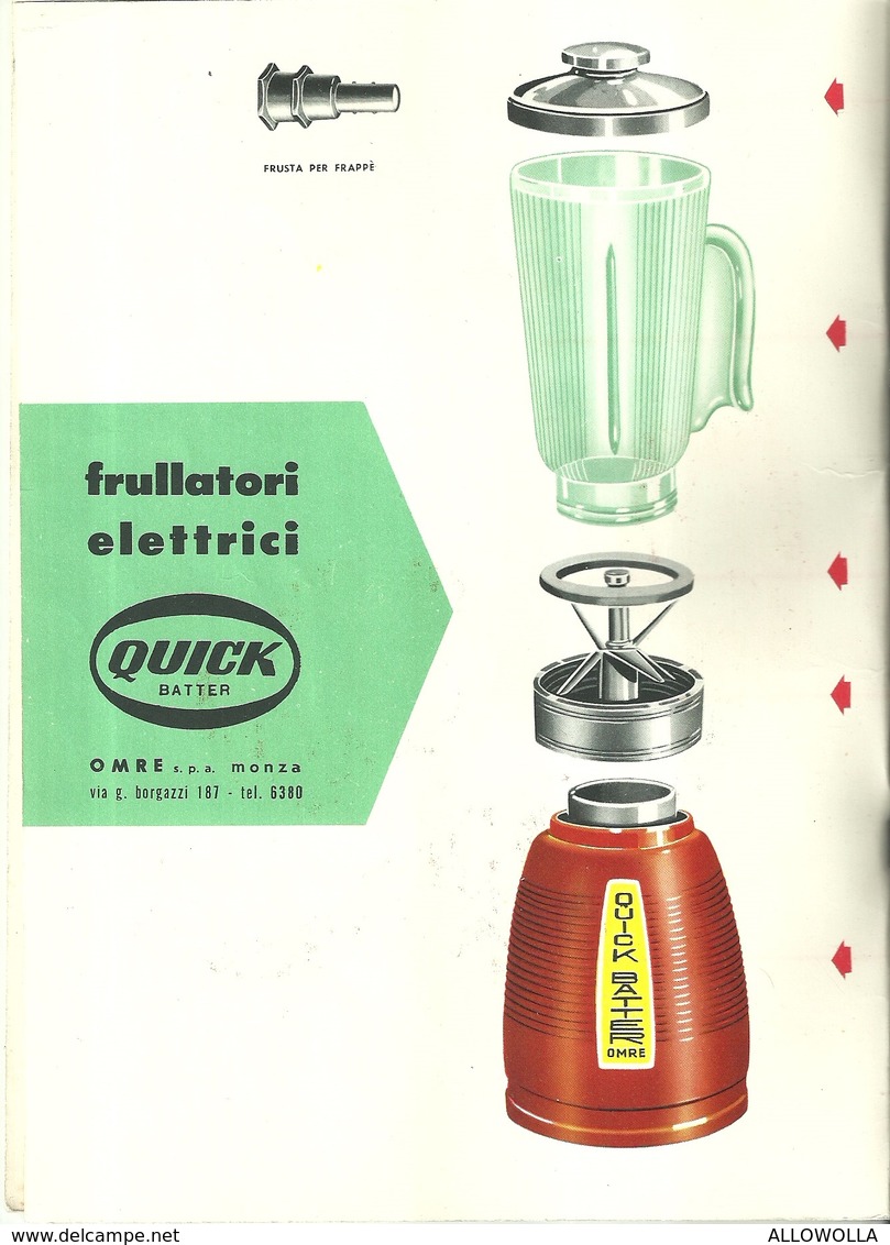 4093 "MACINACAFFE' ELETTRICO QUICK MILL-ISTRUZIONI PER L'USO E RICETTARIO-1957-32 PAGINE+COPERTINE"  ORIGINALE - Altri & Non Classificati