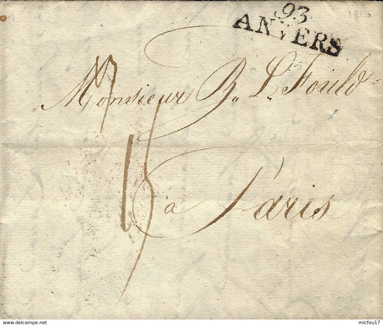 1810- Lettre De 93 /ANVERS ( Les Deux Nethes ) 31 Mm Noir-  Taxe 15 D. Pour Paris - 1794-1814 (Periodo Francese)