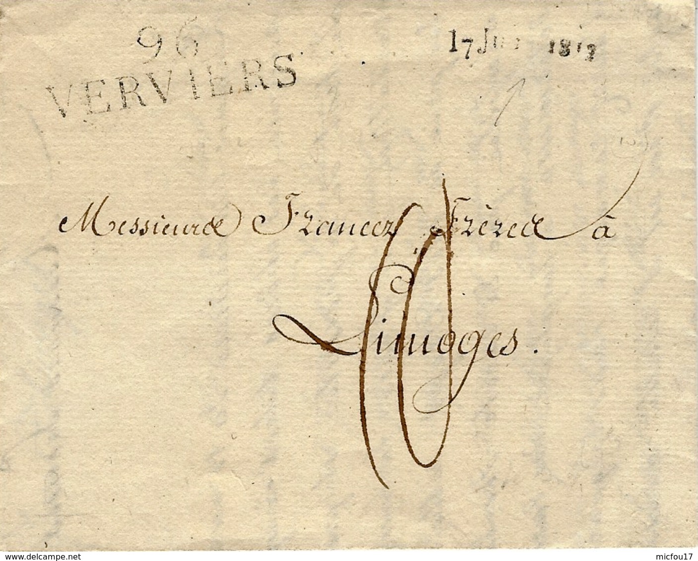 1813- Lettre De 96 / VERVIERS ( L'Ourthe ) 39 Mm Noir Avec Date De Départ  17 Juin 1813  - Taxe 10 D. Pour Limoges - 1794-1814 (Franse Tijd)