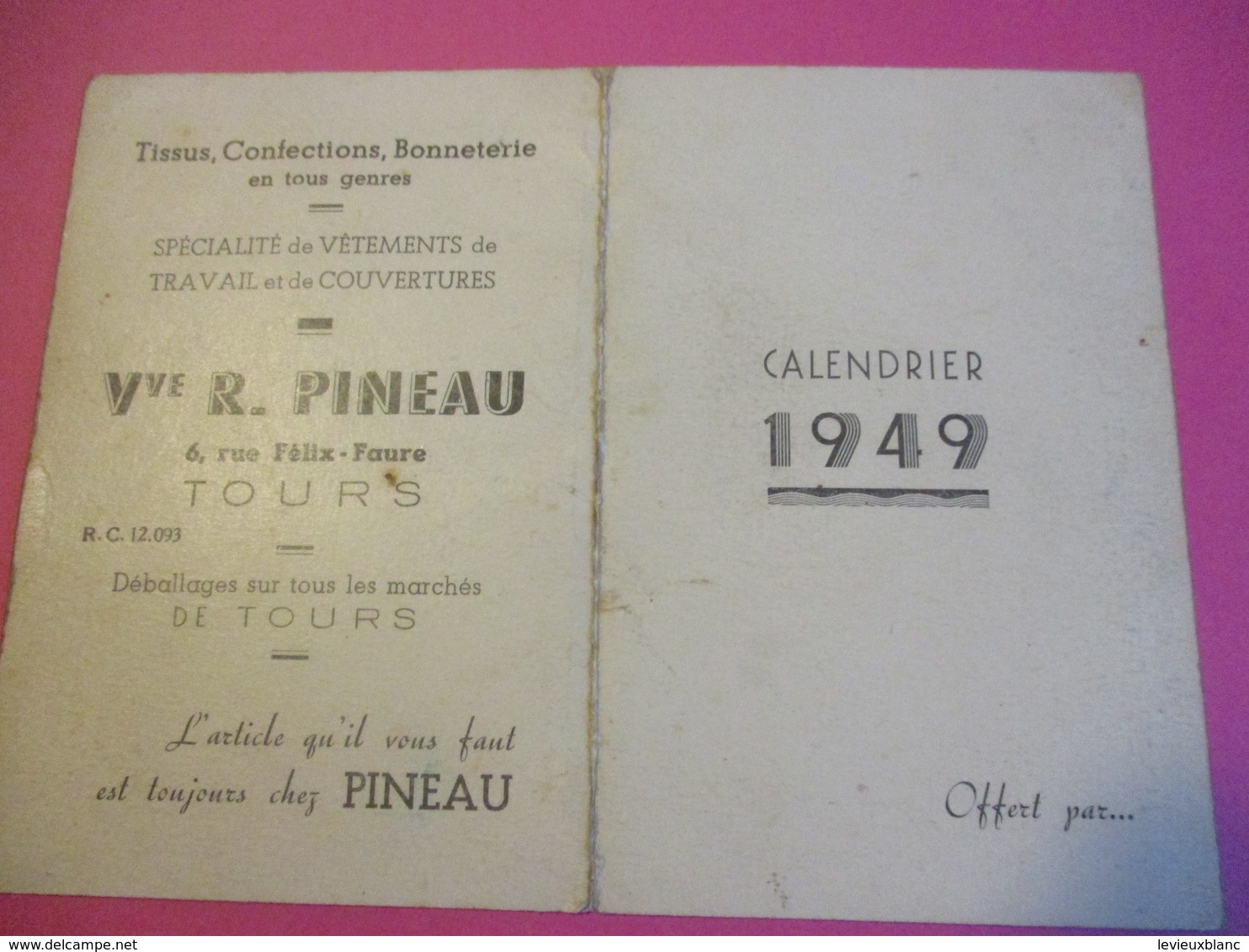 Petit Calendrier De Poche à 2 Volets/ Habillement/ Veuve R Pineau/ TOURS/Deberny & Peignot/Paris 1949             CAL431 - Autres & Non Classés