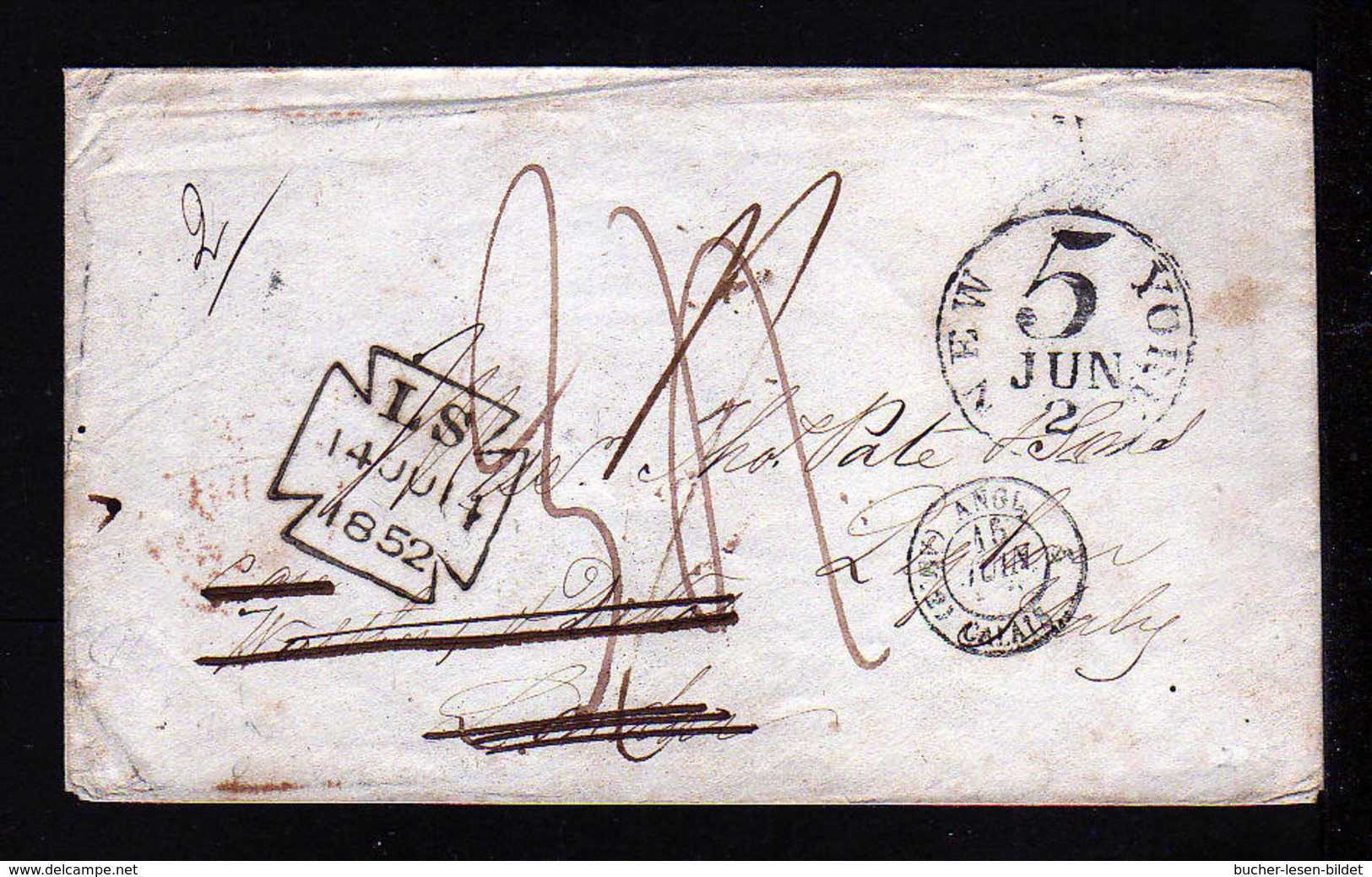 1852 - Brief Ab NEW YORK Nach Italien - Diverse Transitstempel - …-1845 Préphilatélie