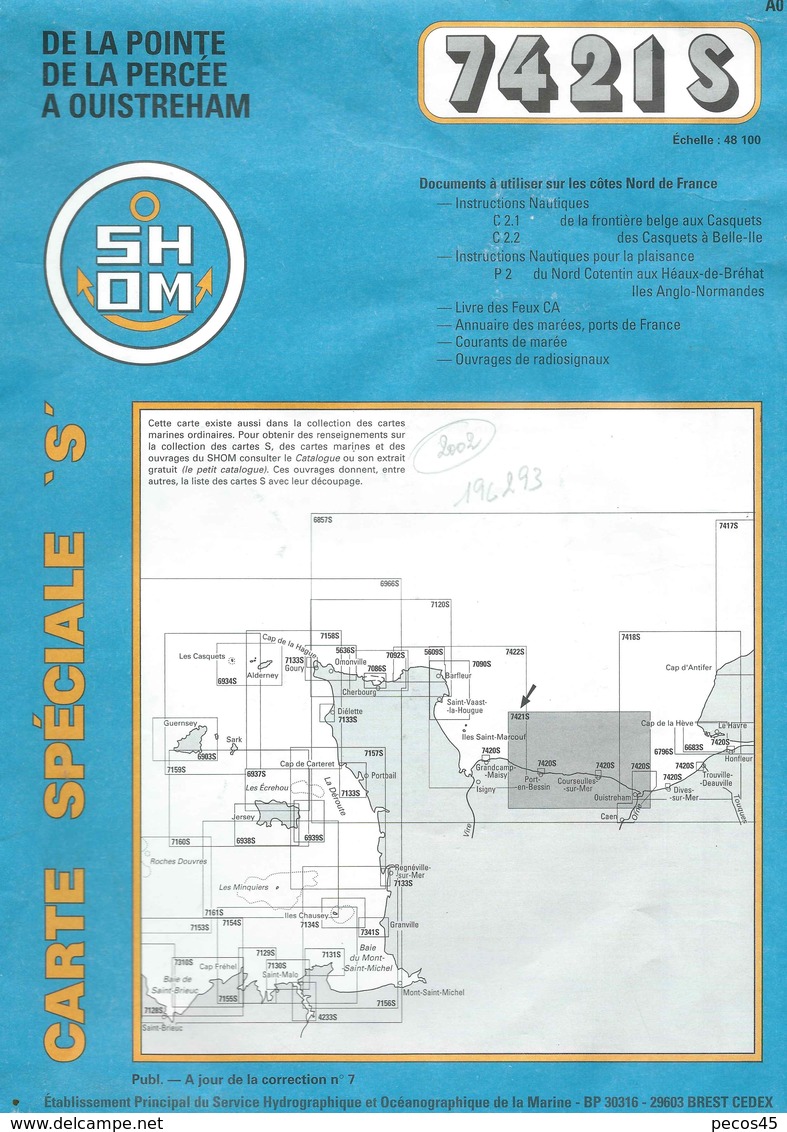 Carte Marine S.H.O.M. N° 7421 S : De La Pte Percée à OUISTREHAM - 2002. - Nautical Charts