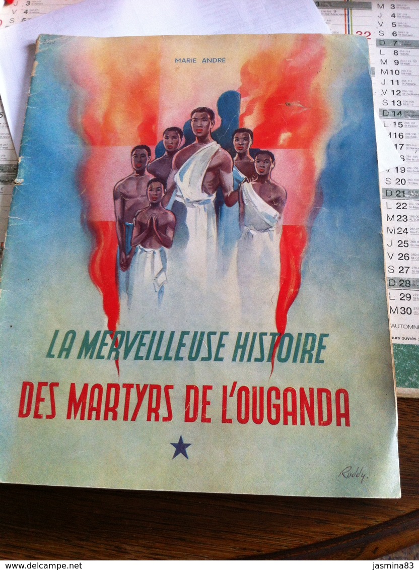 La Merveilleuse Histoire Des Martyrs De L’Ouganda Sous Forme De BD(31 Pages De 20,5 Cm Sur 27 Cm) - Religione & Esoterismo