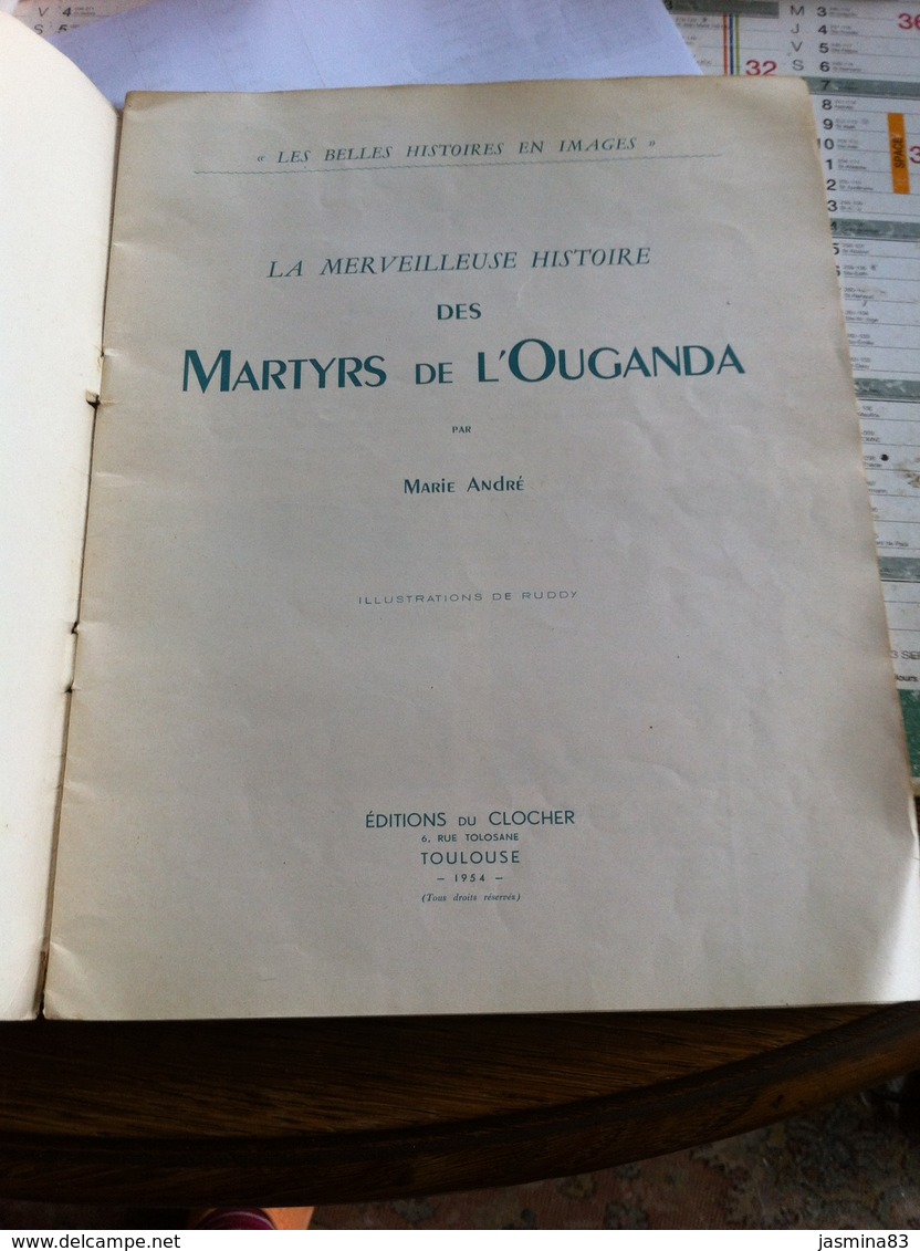 La Merveilleuse Histoire Des Martyrs De L’Ouganda Sous Forme De BD(31 Pages De 20,5 Cm Sur 27 Cm) - Religione & Esoterismo