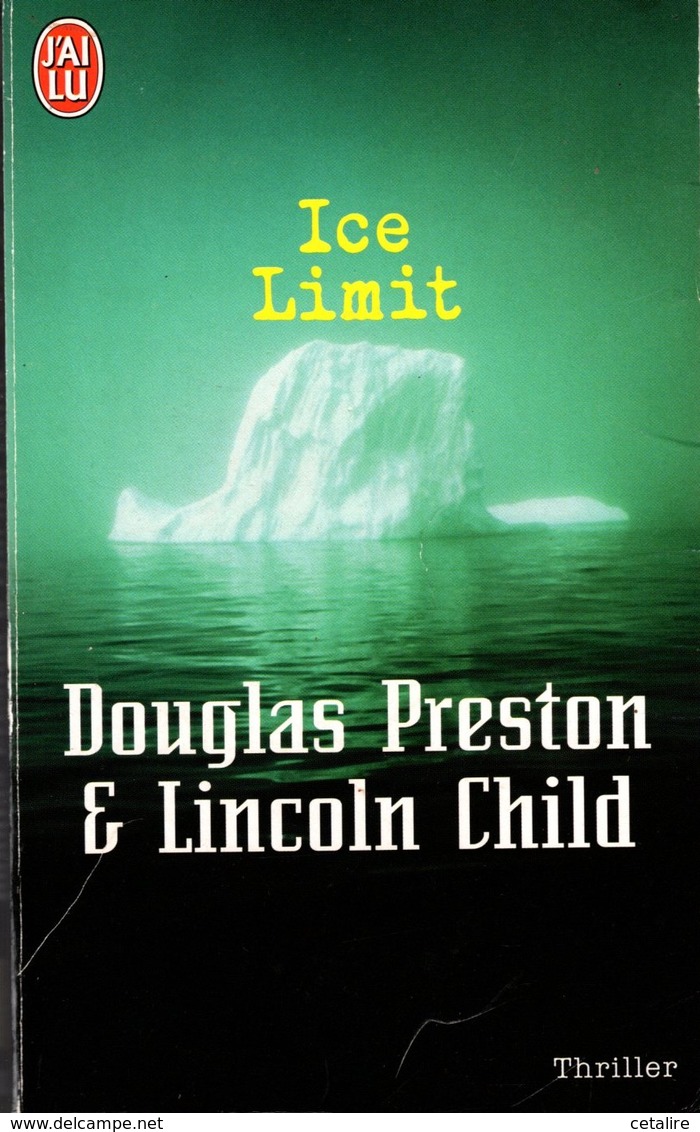 Ice Limit Preston Et Child +++BE+++ PORT OFFERT - J'ai Lu