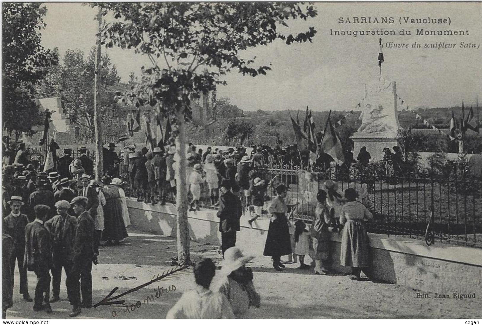 SARRIANS     INAUGURATION DU MONUMENT - Sarrians