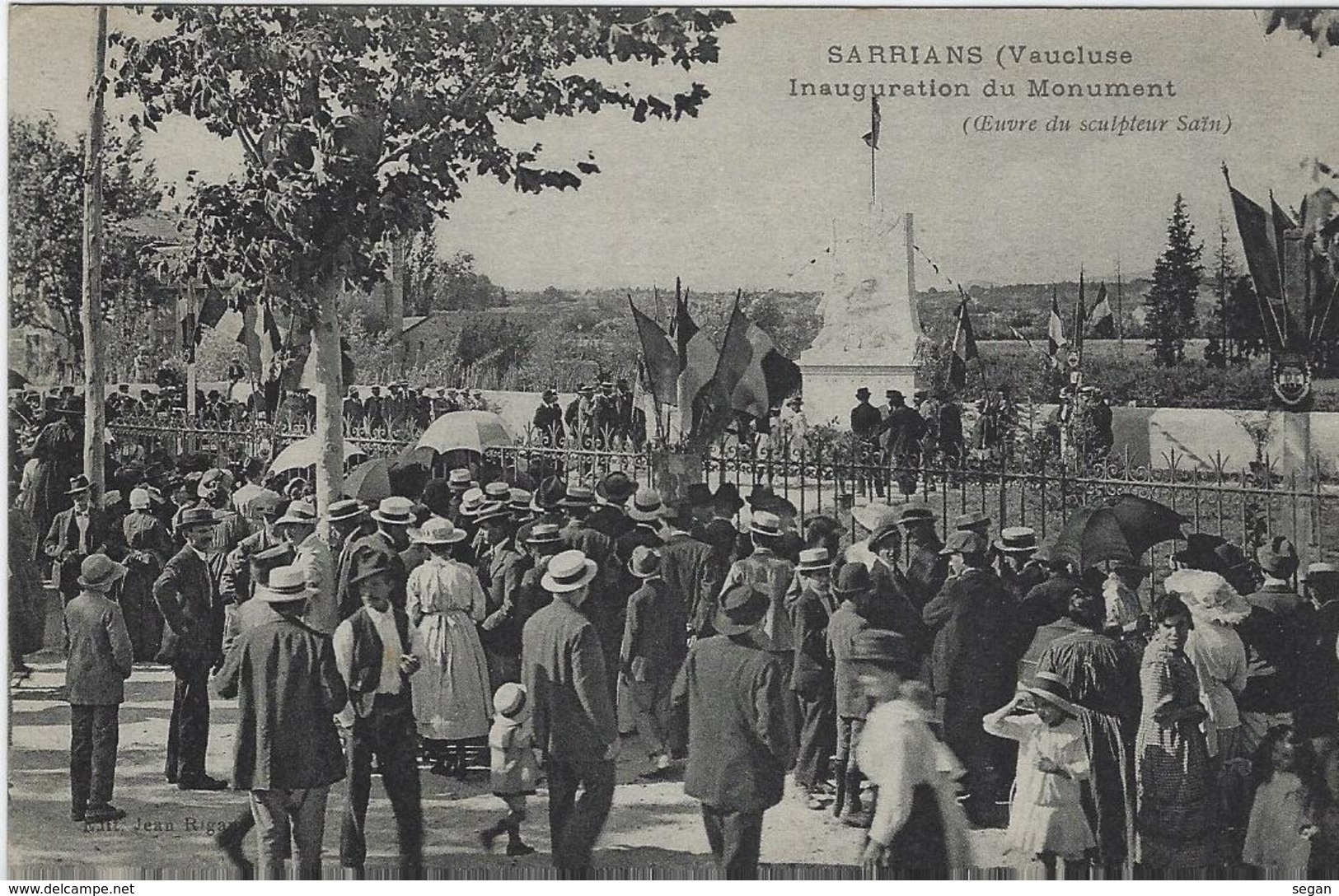 SARRIANS     INAUGURATION DU MONUMENT - Sarrians